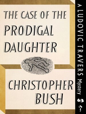 cover image of The Case of the Prodigal Daughter